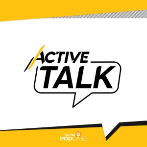 Active Talk EP. 86: ภาคธุรกิจว่าไง แผนเข้มคุมโควิด-19 กทม. (25 มิ.ย. 64)