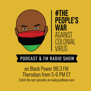 The People’s War Radio Show, Episode 3 “Support our brothers and sisters in prison”