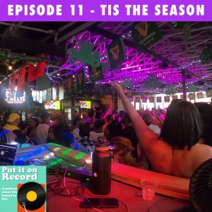 Episode 11 | Tis The Season