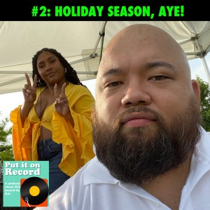 Episode 2 | Holiday Season, AYE!