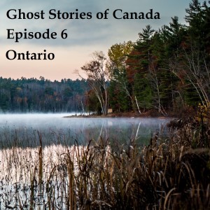 Episode 6- Ontario