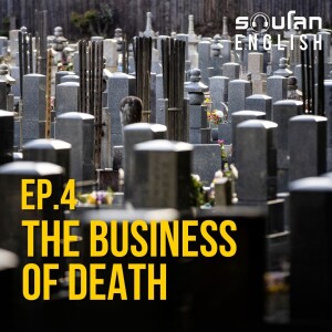 Robloak English EP.4 : The Business of Death in Japan