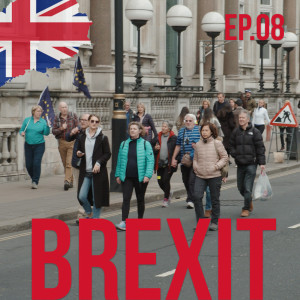 รอบโลก by กรุณา EP08 Brexit: เจ็บแต่ไม่จบ