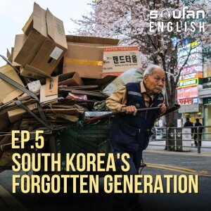 Robloak English EP.5 : South Korea's Forgotten Generation