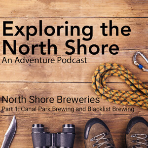 North Shore Breweries Part 1: Canal Park Brewing and Blacklist Brewing