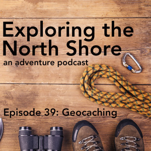 Geocaching on the North Shore