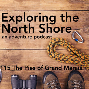 The Pies of Grand Marais