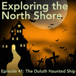The Duluth Haunted Ship
