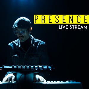 Episode 31 -  Presence Live Stream Feb 2021