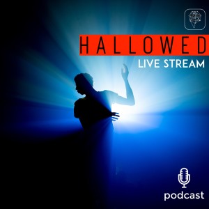 Episode 42 - Hallowed Release Live Stream