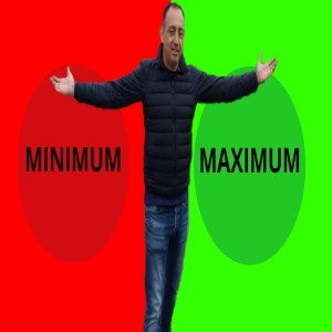 אל תתנו ל- minimum להיות ה- maximum שלכם