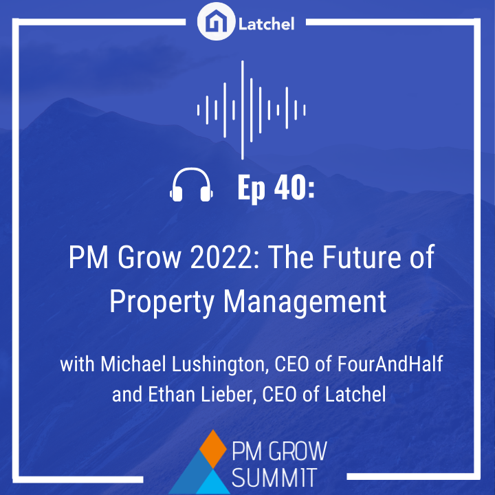 The Latchel Property Management Podcast