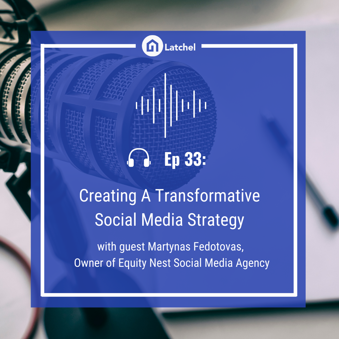 The Latchel Property Management Podcast