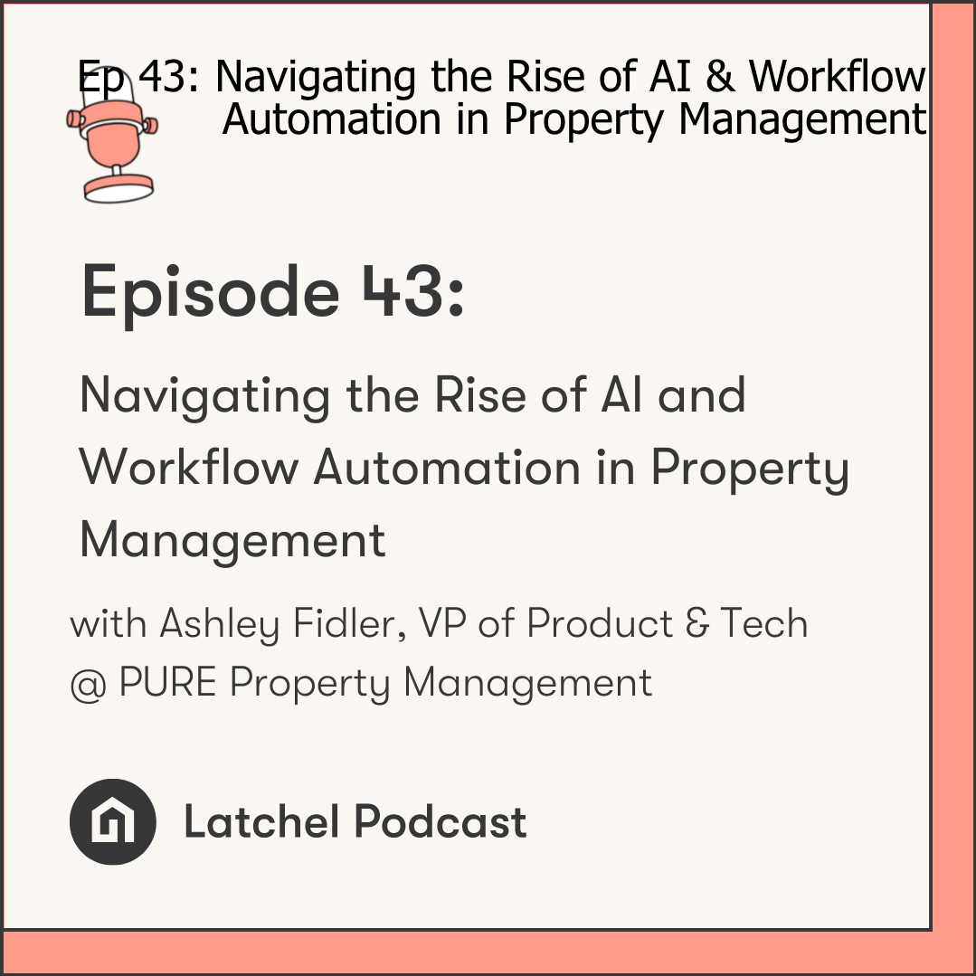 The Latchel Property Management Podcast