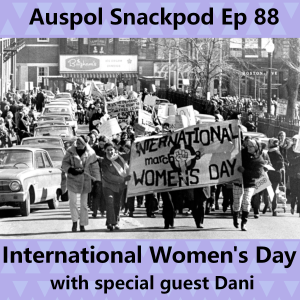 088 - International Women's Day with special guest Dani