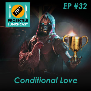 PLC32 - Conditional Love