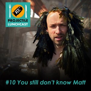 PLC10 - You still don't know Matt