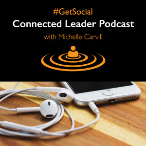 Get Social - The Connected Leader Podcast - Caron Bradshaw - CEO Charity Finance Group