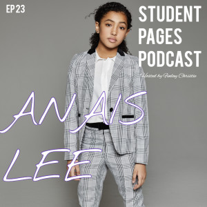 Episode 23: Anais Lee - Journey through life as a Seasoned Young Actress