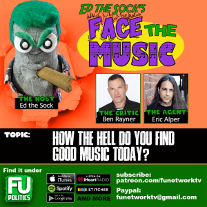 FACE THE MUSIC - WHERE & HOW DO YOU FIND GOOD MUSIC?!