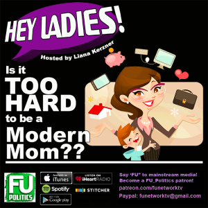 HEY LADIES - IS IT TOO HARD TO BE A MODERN MOM?