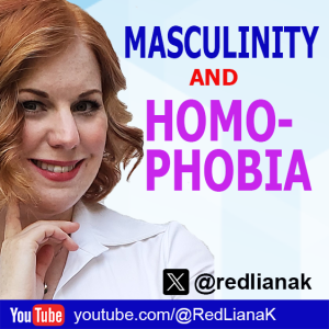 MASCULINITY & HOMOPHOBIA