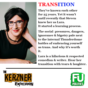 EP #6 - The KERZNER EXPEDITION - TRANSITION W/ LARA RAE