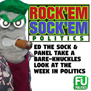 EP #3 - ROCK 'EM SOCK 'EM POLITICS - ETHICS REPORT, DOUG FORD'S BULLSH*T STICKER LAW & MORE