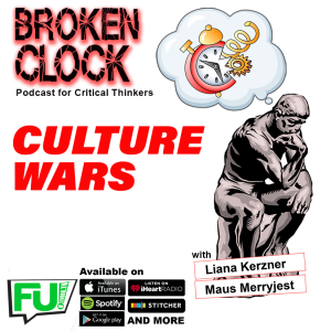BROKEN CLOCK - CULTURE WARS