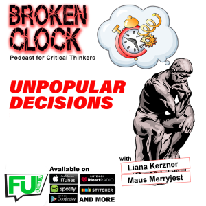 BROKEN CLOCK - UNPOPULAR DECISIONS