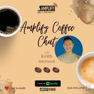 Amplify Coffee Chat Episode 3 - Interseed