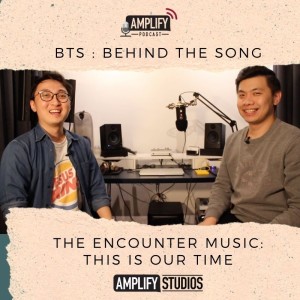 BTS:: Behind The Song Interview with The Encounter Music // THIS IS OUR TIME