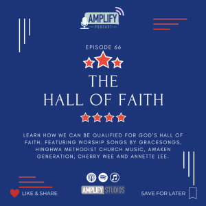 Amplify Podcast Episode 66 // The Hall Of Faith