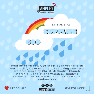 Amplify Podcast Episode 72 // God Supplies