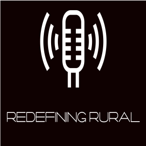 Redefining Rural First Episode 