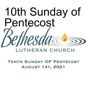 10th Sunday of Pentecost