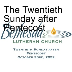 The Twentieth Sunday after Pentecost