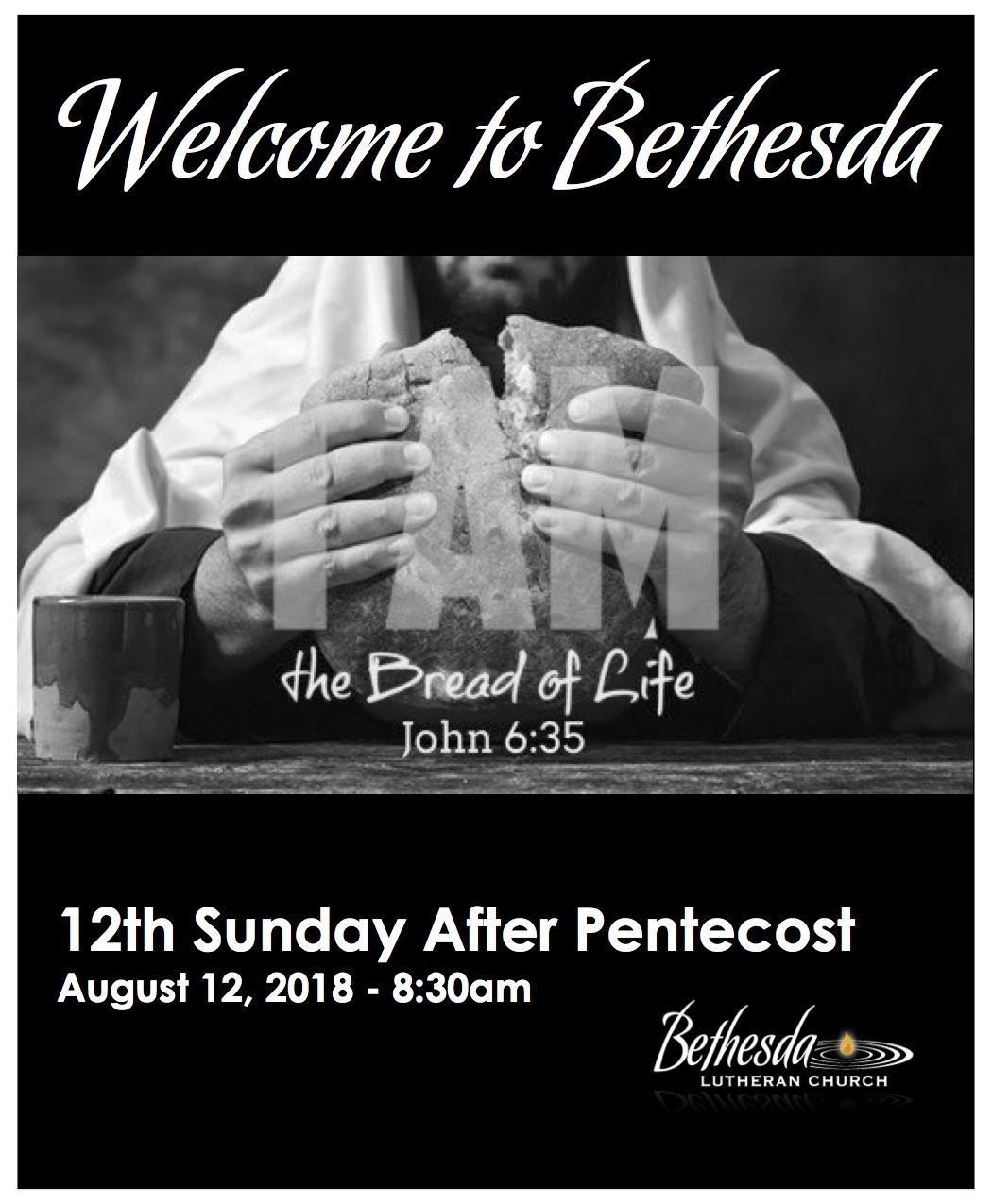 The 12th Sunday after Pentecost "Soggy Bread" by Pastor Tom Welch 8.12.18