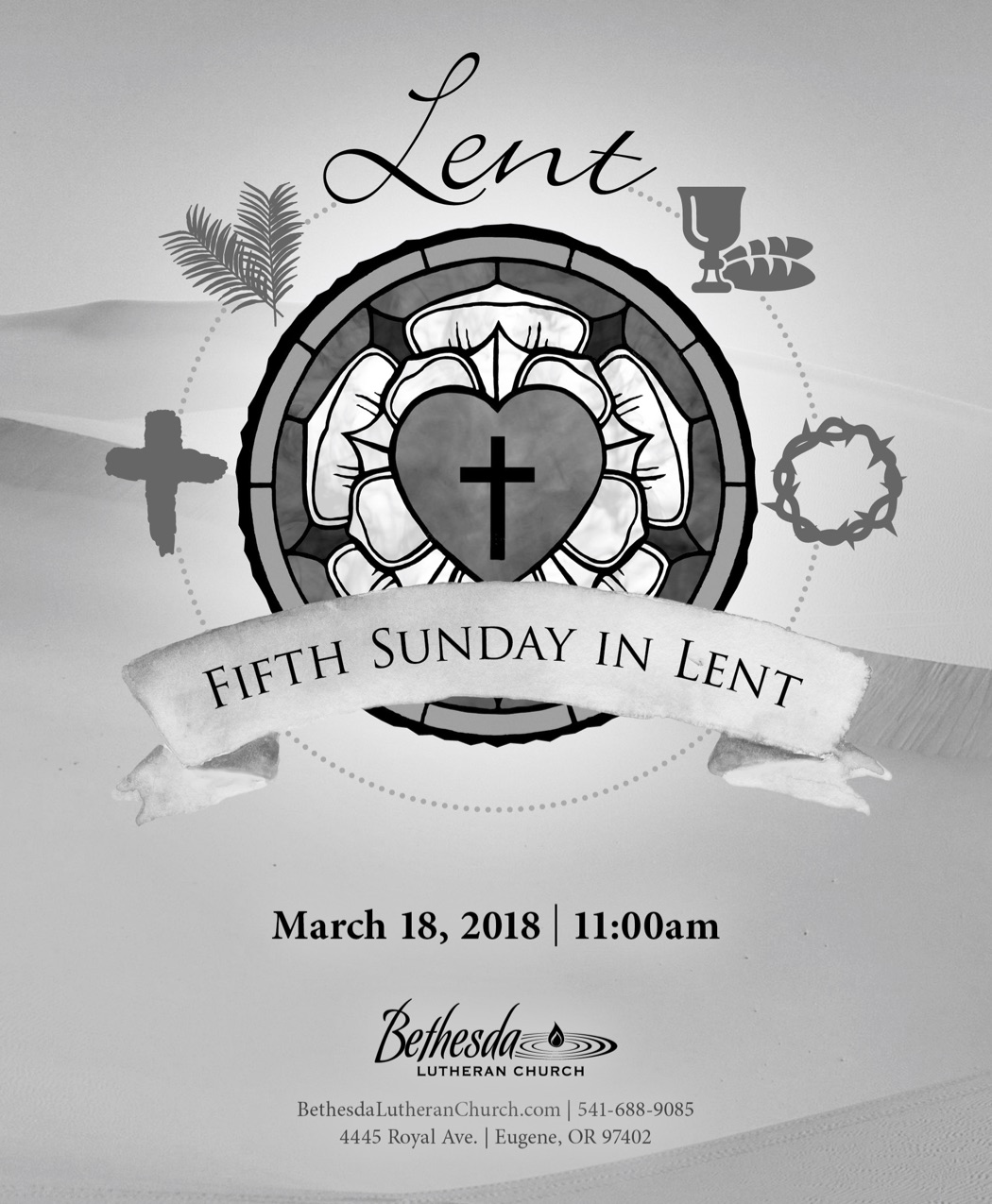 The Fifth Sunday in Lent by Pastor Steve Dow 3.18.2018