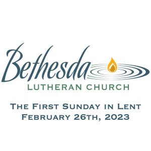 The First Sunday in Lent