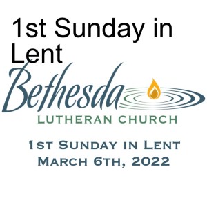 1st Sunday in Lent