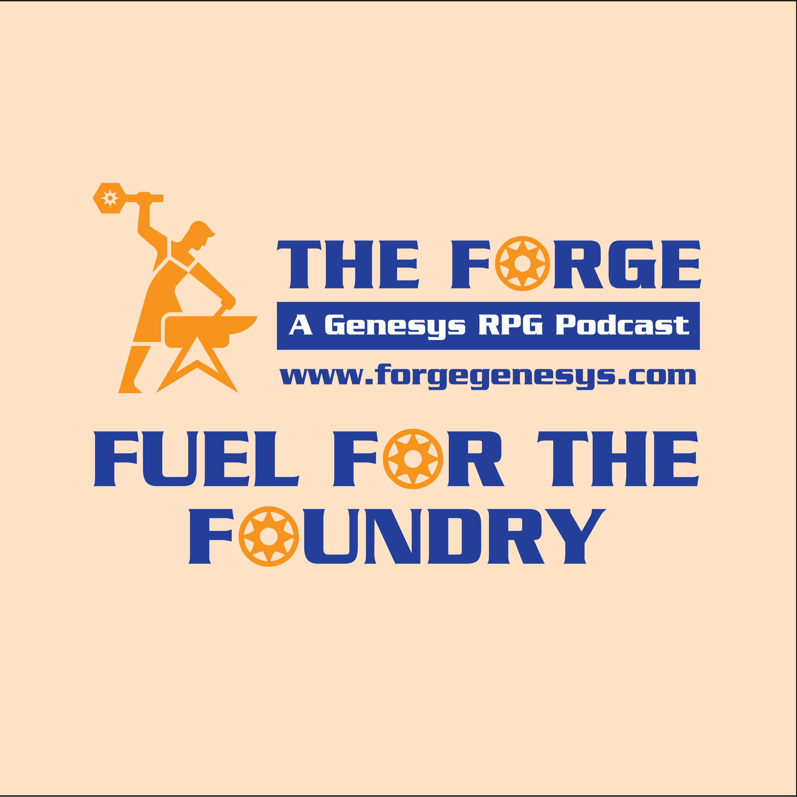 The Forge: A Genesys RPG Podcast