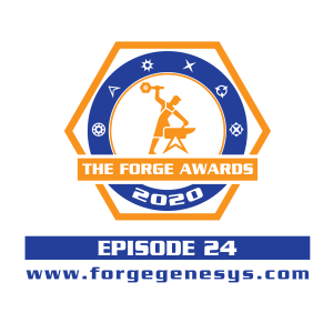 EPISODE 24 - The 2020 Forge Awards