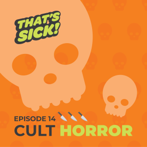 14: Cults are not for Kids