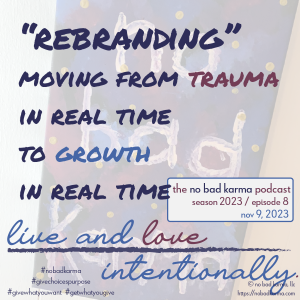 rebrand your life.  move from trauma to growth in real time.