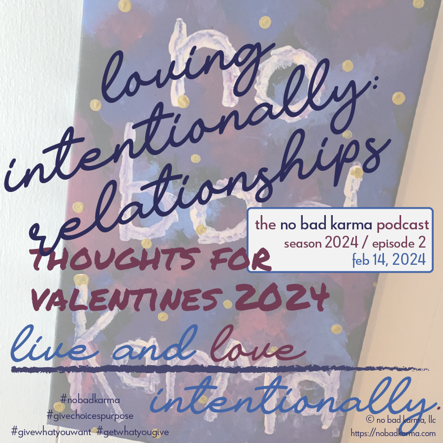 cover of episode loving intentionally - valentines 2024