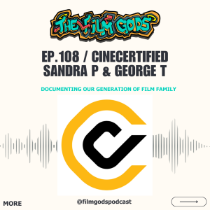 Ep 108. CineCertified