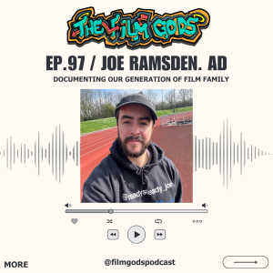 EP 97. Joe Ramsden / Assistant Director