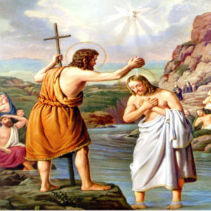Homily of the Feast of the Baptism of the Lord