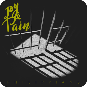 Joy & Pain - Philippians 3:1-11